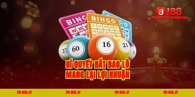 Bí quyết bắt bao lô mang lại lợi nhuận