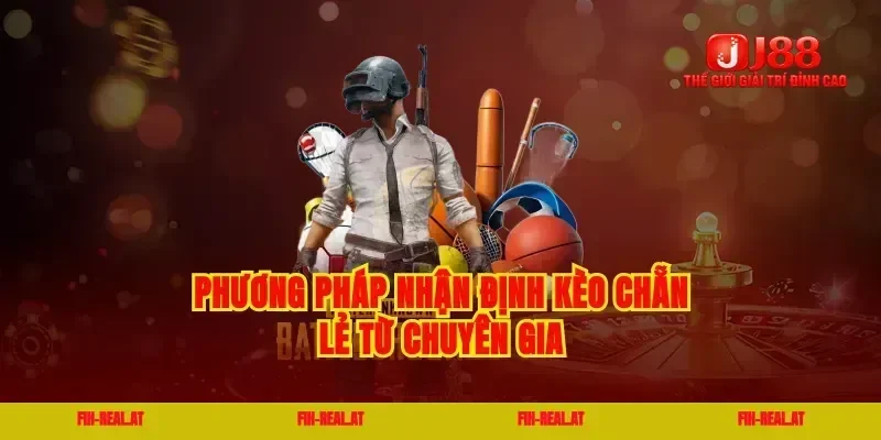 Phương pháp nhận định kèo chẵn lẻ từ chuyên gia