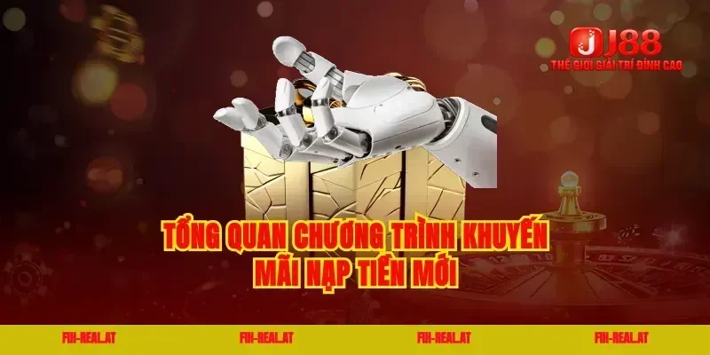 Tổng quan chương trình khuyến mãi nạp tiền mới