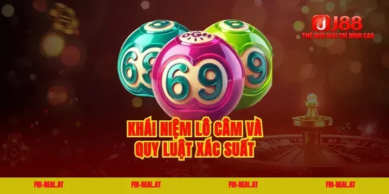 Khái niệm lô câm và quy luật xác suất