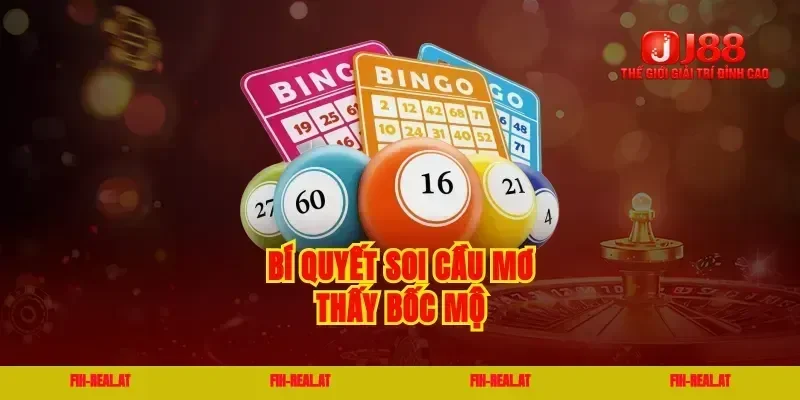 Bí quyết soi cầu mơ thấy bốc mộ