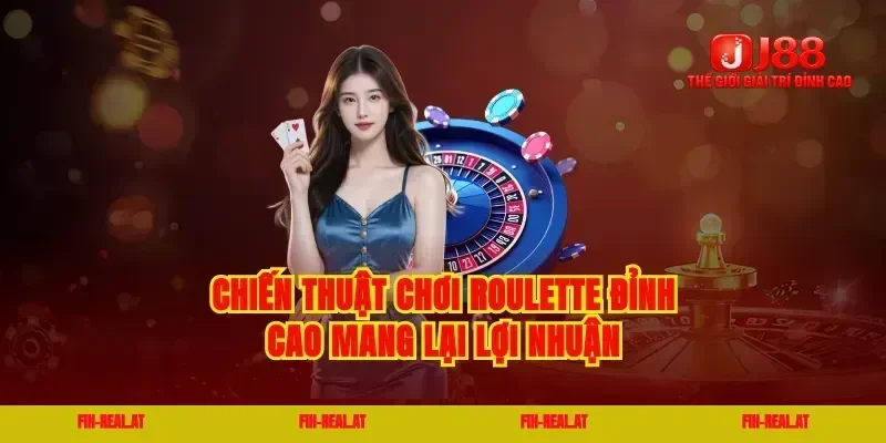 Chiến thuật chơi roulette đỉnh cao mang lại lợi nhuận